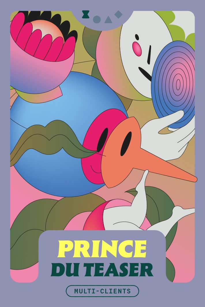 Le prince des teasers